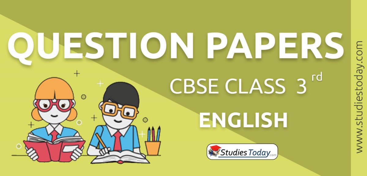 CBSE Question Papers Class 3 English PDF Solutions Download cbse-question-papers-class-3-english-pdf-solutions-download